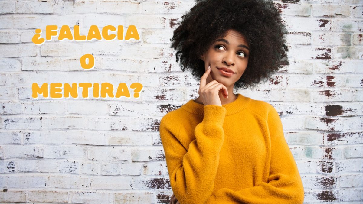 Falacia o mentira
